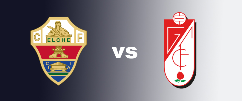 Granada CF vs Elche: Prediction, Lineups, Team News, Betting Tips & Match Previews
