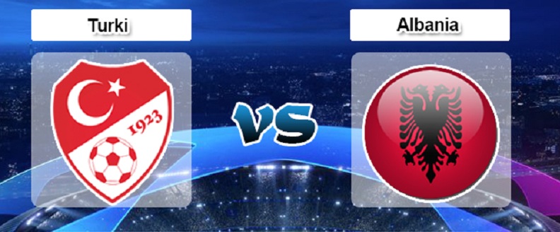 Prediksi Turki vs Albania 12 Oktober 2019